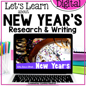 Preview of New Year's Digital Research and Writing Google Classroom Activities