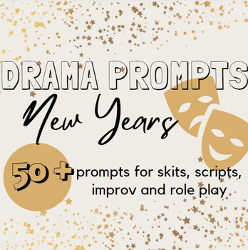 Preview of New Year's Drama Prompts - role play, skits, scripts, and improv