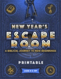 New Year's ESCAPE ROOM: Print & Go Bible-Based Activity!