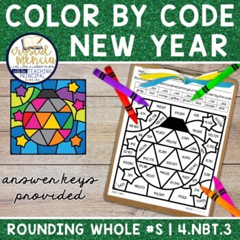Preview of New Year's Eve Color by Code Rounding Whole Numbers | Printable Activity 4.NBT.3