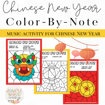 Preview of Chinese New Year Lunar Color-by-Note Music Coloring Pages Activity for Rhythm
