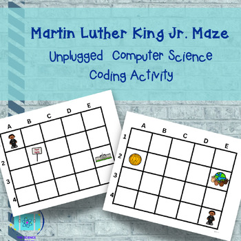 Preview of Martin Luther King Jr.  Maze Unplugged Computer Science Activity 