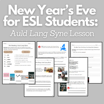 Preview of New Year's Eve for ESL Students: Auld Lang Syne Lesson (Vocab & Reading)