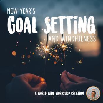 Preview of New Year's Goal Setting, Reflection, and Mindfulness Activity