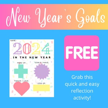 Preview of 2024 New Year's Resolutions and Goal Setting Reflection Page