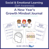 New Year's Growth Mindset Journal [Social Emotional Learning]
