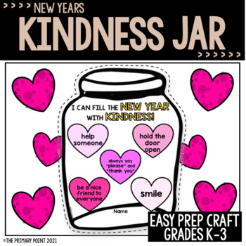 New Year's Kindness Jar by The Primary Point | TPT