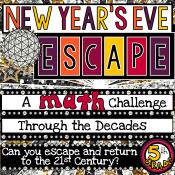 Preview of New Year's Math Escape Room / January Math Escape Room / 5th Grade Math