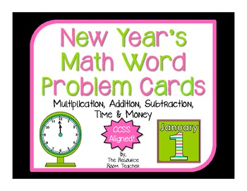 Preview of New Year's Math Word Problem Cards (CCSS Aligned!) Mult, Add, Sub, Time & Money