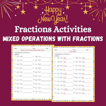 Preview of New Year's Mixed Operations With Fractions - Unlike Denominators Fractions