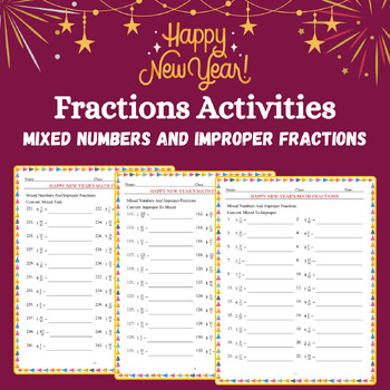 Preview of New Year's Mixed Numbers And Improper Fractions - Extensive Fractions Worksheets