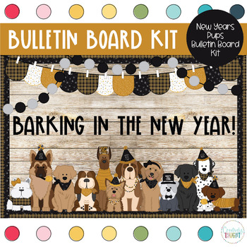 Preview of New Year's Party Pups - New Year - January Bulletin Board Kit