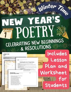 Preview of New Year's Poems Celebrating New Years Poetry Themes ELA Lesson Plan Worksheet