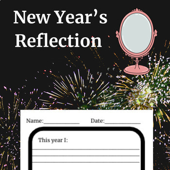 Preview of New Year's Reflection - A Self-Reflection Activity (FREE)