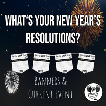 Preview of New Year's Resolution Activity / Banner / Current Event