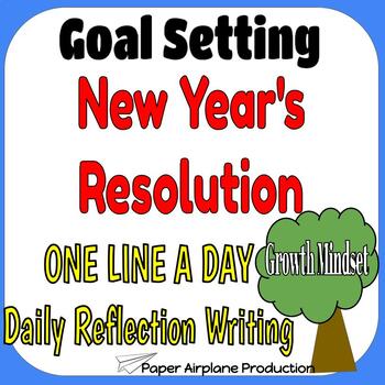 Preview of New Year's Resolution Goal Setting & Growth Mindset: 1 Line a Day Reflection