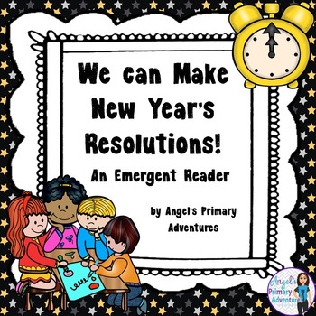 Preview of New Year's Resolutions Emergent Reader