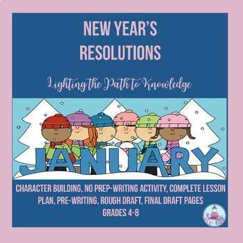 Preview of New Year's Resolutions Writing Activity (Grades 6-8) 