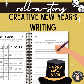 Preview of New Year's Roll-A-Story Creative Writing Activity