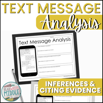 Preview of New Year's Text Message Analysis Making Inferences & Citing Evidence