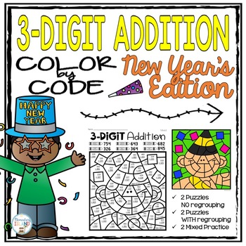 Preview of Happy New Year Bulletin Board 3 Digit Addition Color by Number New Years