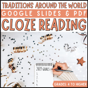 Preview of New Year's Traditions Around The World/ Cloze Reading/ DIGITAL/2021