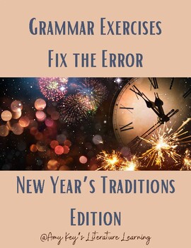 Preview of New Year's Traditions Grammar Work Commas, Appositives, & More Middle & High