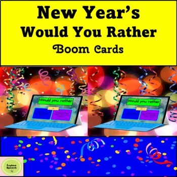 Preview of New Year's Would You Rather Making Choices Boom Cards