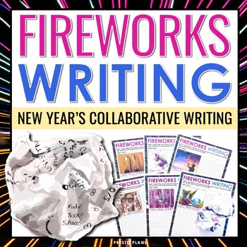 Preview of New Year's Writing Activity - Fireworks Collaborative Narrative Writing Activity