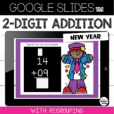 New Years 2 Digit Addition with Regrouping Google Slides™