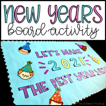 New Years 2021 Activity & New Years Bulletin Board by North Dakota Teaching