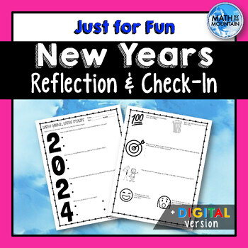 Preview of New Years 2024 Reflection & Check-In/Get to Know Your Students Paper & Digital