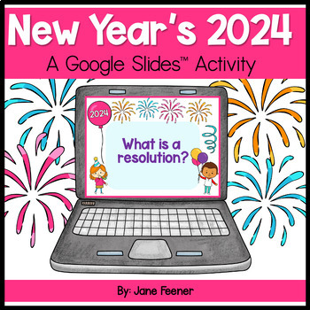 Preview of New Years 2024 resolution digital activity for Google Slides