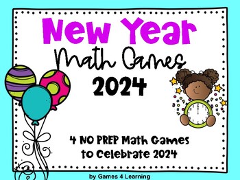 Preview of New Years 2024 Activities -  NO PREP Math Games - Happy New Year