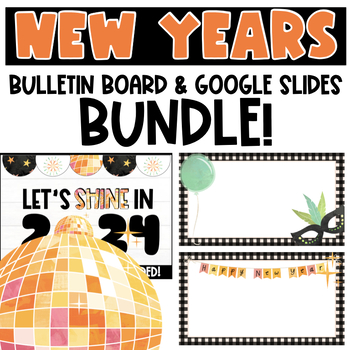 Preview of New Years BUNDLE - Bulletin Board and Google Slides Theme