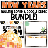 New Years BUNDLE - Bulletin Board and Google Slides Theme