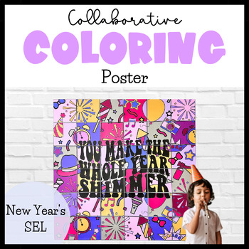 Preview of New Years Bulletin Board Ideas | Collaborative Classroom Poster | New Year Art