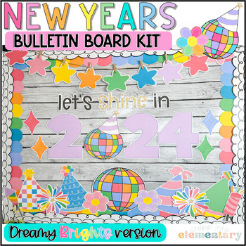 Preview of New Years Bulletin Board Kit | 2024 Edition | Dreamy Brights Version