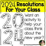 New Years Class Resolutions Activity 2024 | Upper Elementary 