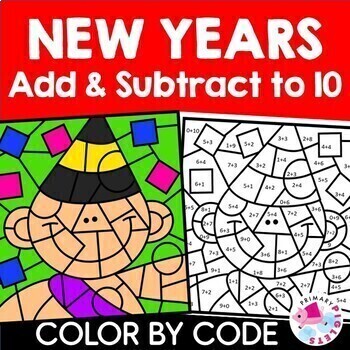 Preview of New Years Color by Number Code Addition & Subtraction to 10 Coloring Pages Math