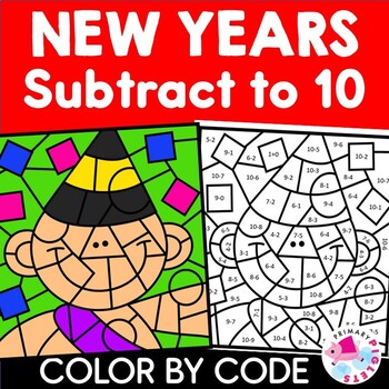 Preview of Happy New Years Color by Code Subtraction to 10 within 10 Coloring Pages Sheets