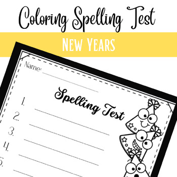 Preview of New Years Coloring Spelling Test
