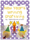 New Year's Craftivity + Writing