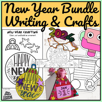 Preview of Happy New Year 2024 Crafts, Writing Prompts, Templates & Activities