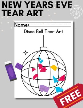 Preview of New Years Eve Disco Ball Tear Art- Fine Motor Skills, Craft, Decoration,FREEBIE!