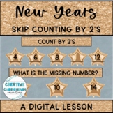 New Years Functional Math Skip Counting by 2's Digital Lesson