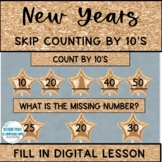 New Years Functional Math Skip Counting by 10's Digital Lesson
