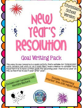 Preview of New Year's Goal Writing Pack {Christian Schools}