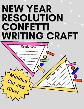 Preview of New Years Resolution Confetti Writing Craft- 2 Writing Options