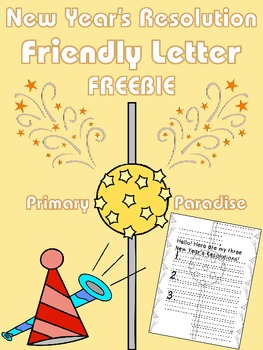 Preview of Friendly Letter: New Year’s Resolution FREEBIE